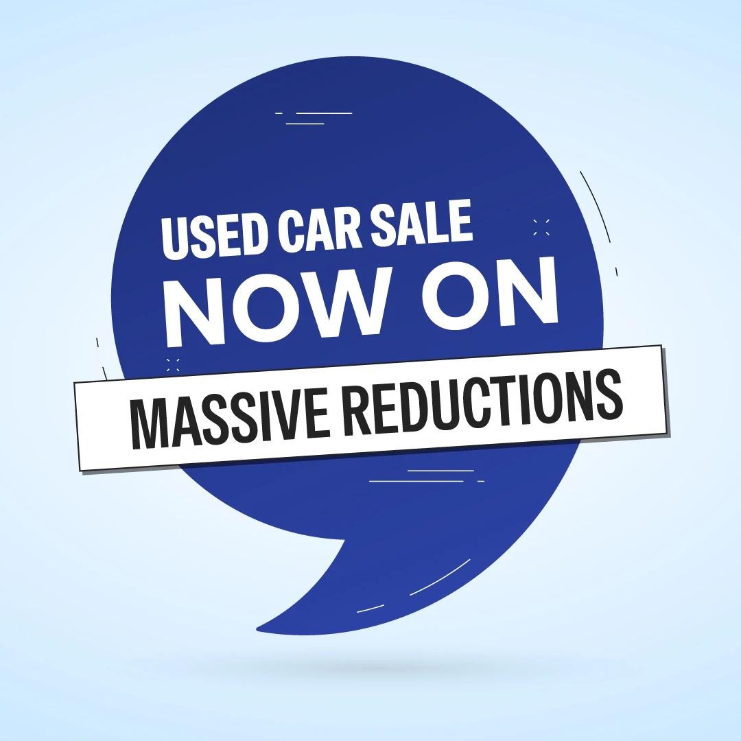 Used Car Sale Now On. Massive Reductions.